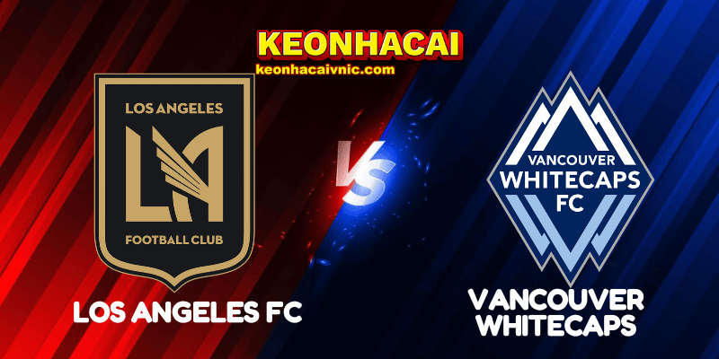 Los Angeles FC vs Vancouver Whitecaps