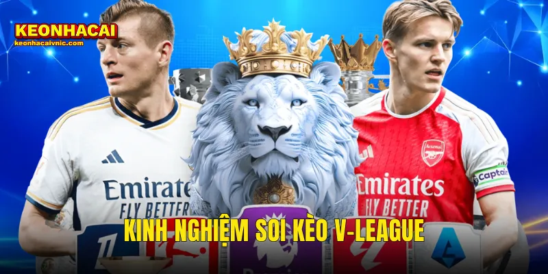 kinh nghiệm soi kèo V-League